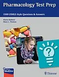 E-Book (epub) Pharmacology Test Prep von Mario Babbini, Mary L. Thomas
