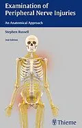 E-Book (epub) Examination of Peripheral Nerve Injuries: An Anatomical Approach von Stephen Russell