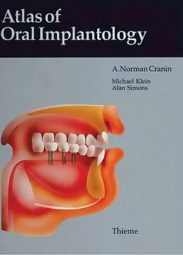 E-Book (epub) Atlas of Oral Implantology von A. Norman Cranin, Michael Klein
