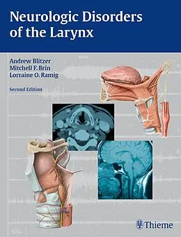 E-Book (epub) Neurologic Disorders of the Larynx von Andrew Blitzer, Mitchell F. Brin, Lorraine Olson Ramig