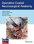 E-Book (epub) Operative Cranial Neurosurgical Anatomy von Filippo Gagliardi, Cristian Gragnaniello, Pietro Mortini