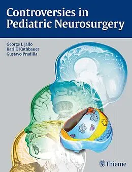 E-Book (epub) Controversies in Pediatric Neurosurgery von 