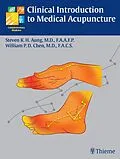 E-Book (epub) Clinical Introduction to Medical Acupuncture von Steven K. H. Aung, William Pai-Dei Chen