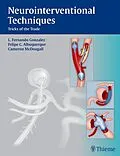 E-Book (epub) Neurointerventional Techniques von Fernando L. Gonzalez, Felipe C. Albuquerque, Cameron G. Mcdougall