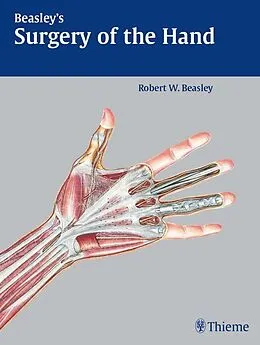 E-Book (epub) Beasley's Surgery of the Hand von Robert W. Beasley