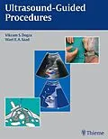 E-Book (epub) Ultrasound-Guided Procedures von Vikram S. Dogra, Wael E. A. Saad