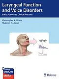 E-Book (epub) Laryngeal Function and Voice Disorders von Christopher R. Watts, Shaheen N. Awan