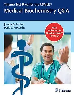 E-Book (epub) Thieme Test Prep for the USMLE®: Medical Biochemistry Q&A von Joseph D. Fontes, Darla McCarthy