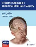 E-Book (epub) Pediatric Endoscopic Endonasal Skull Base Surgery von Harminder Singh, Jeffrey P. Greenfield, Vijay K. Anand