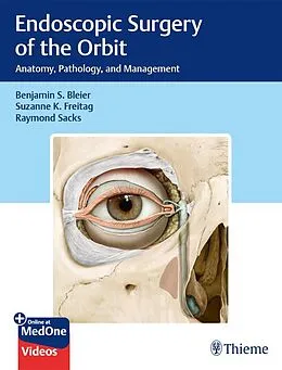 E-Book (epub) Endoscopic Surgery of the Orbit von Benjamin S. Bleier, Suzanne K. Freitag, Raymond Sacks