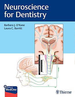 E-Book (epub) Neuroscience for Dentistry von Barbara J. O'Kane, Laura C. Barritt
