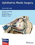 E-Book (epub) Ophthalmic Plastic Surgery von Suzanne Freitag, Nahyoung Grace Lee, Daniel Lefebvre