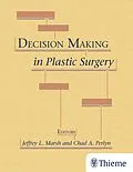 ePUB Decision Making in Plastic Surgery von 