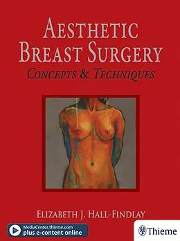 E-Book (epub) Aesthetic Breast Surgery von Elizabeth Hall-Findlay
