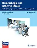 E-Book (epub) Hemorrhagic and Ischemic Stroke von Bernard Bendok, H. Batjer