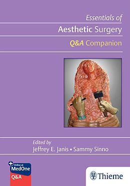 eBook (epub) Essentials of Aesthetic Surgery Q&A Companion de Jeffrey E. Janis, Sammy Sinno