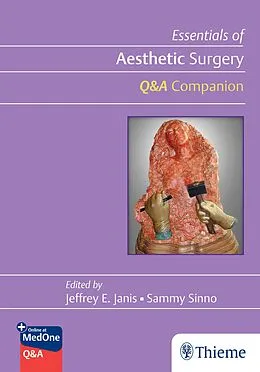 E-Book (epub) Essentials of Aesthetic Surgery Q&A Companion von Jeffrey Janis, Sammy Sinno