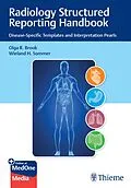 E-Book (epub) Radiology Structured Reporting Handbook von Olga Brook, Wieland H. Sommer