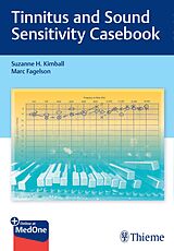 eBook (epub) Tinnitus and Sound Sensitivity Casebook de Suzanne H. Kimball, Marc Fagelson