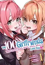 Poche format B He 100 Girlfriends Who Really, Really, Really, Really, Really Love von Rikito Nakamura