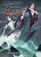 Kartonierter Einband Grandmaster of Demonic Cultivation: Mo Dao Zu Shi (Novel) Vol. 3 von Mo Xiang Tong Xiu