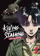 Kartonierter Einband Killing Stalking: Deluxe Edition Vol. 1 von Koogi