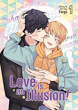 Broschiert Love is an Illusion! Vol. 1 von Fargo