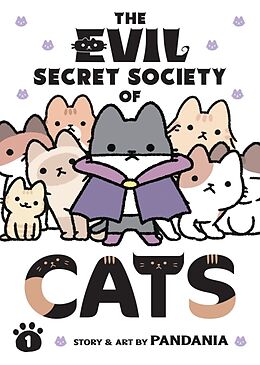 Broché The Evil Secret Society of Cats Vol. 1 de PANDANIA