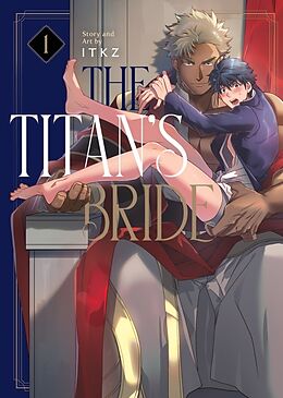 Couverture cartonnée The Titan's Bride Vol. 01 de ITKZ