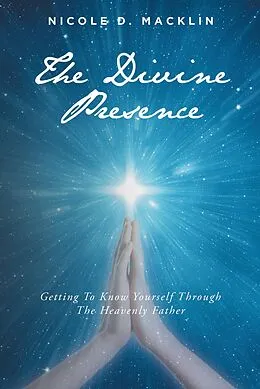 E-Book (epub) The Divine Presence von Nicole D. Macklin