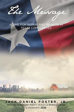 E-Book (epub) The Message von Jack Daniel Foster Jr