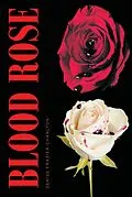 E-Book (epub) Blood Rose von Denise Frazier-Charlton