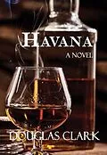 E-Book (epub) Havana von Douglas Clark