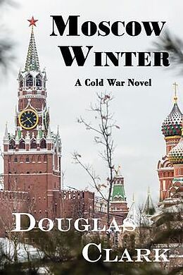 eBook (epub) Moscow Winter de Douglas Clark