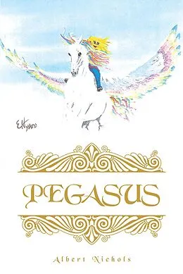 E-Book (epub) Pegasus von Albert Nichols