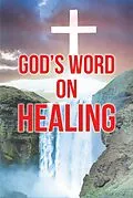 E-Book (epub) God's Word on Healing von Elizabeth Grace