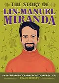 E-Book (epub) The Story of Lin-Manuel Miranda von Frank Berrios