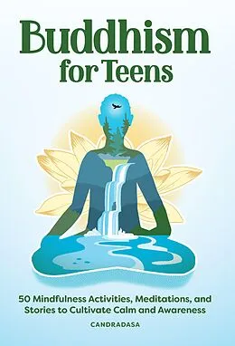 E-Book (epub) Buddhism for Teens von Canradasa