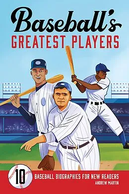 E-Book (epub) Baseball's Greatest Players von Andrew Martin