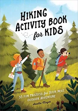 E-Book (epub) Hiking Activity Book for Kids von Mayer Amelia Mayer