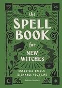 Livre Relié The Spell Book for New Witches de Ambrosia Hawthorn