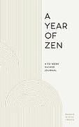 Livre Relié A Year of Zen de Bonnie Myotai Treace