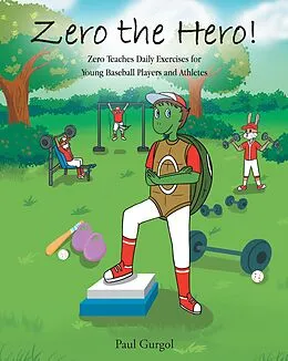 E-Book (epub) Zero the Hero! von Paul Gurgol