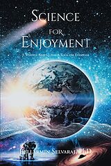 eBook (epub) Science For Enjoyment de Selvaraj