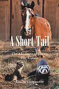 E-Book (epub) A Short Tail von Linda Carpenter