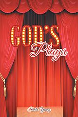 eBook (epub) God's Plays de Sheila Young