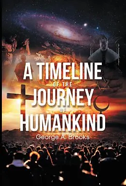E-Book (epub) A Timeline of The Journey of Humankind von George A. Brooks