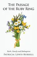 E-Book (epub) The Passage of the Ruby Ring von Patricia Lewis-Burrell