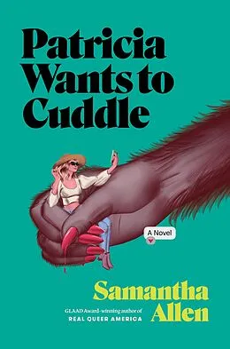 E-Book (epub) Patricia Wants to Cuddle von Samantha Allen