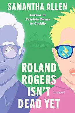 E-Book (epub) Roland Rogers Isn't Dead Yet von Samantha Allen